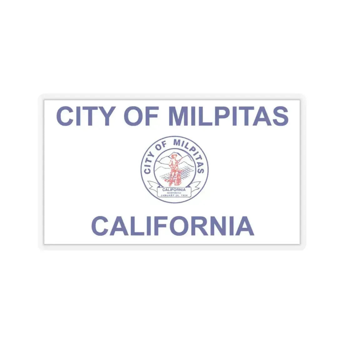 Flag of Milpitas, California - STICKER Vinyl Kiss-Cut Decal 6 Inch Transparent - The Sticker Space