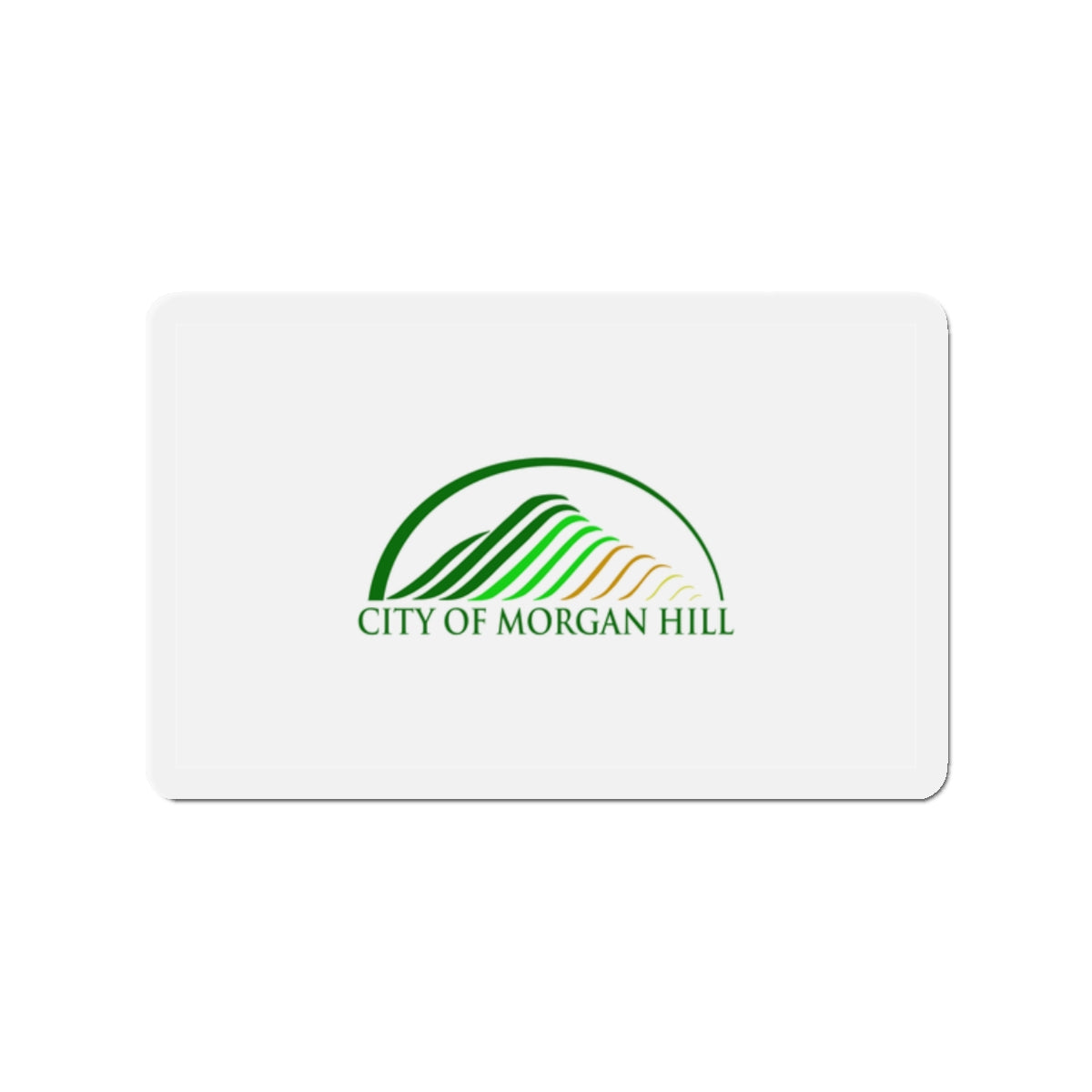 Flag of Morgan Hill California - Die-Cut Magnet-2" x 2"-The Sticker Space