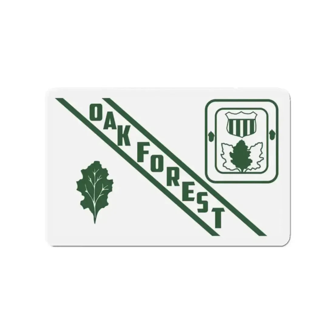 Flag of Oak Forest Illinois - Refrigerator Magnet - The Sticker Space