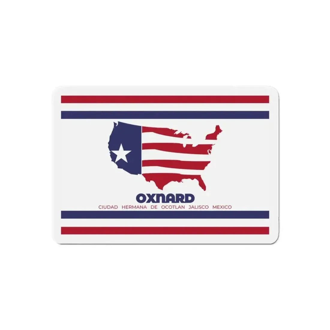 Flag of Oxnard California - Refrigerator Magnet - The Sticker Space