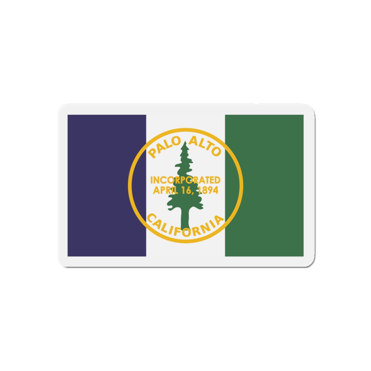 Flag of Palo Alto California - Die-Cut Magnet-5" x 5"-The Sticker Space