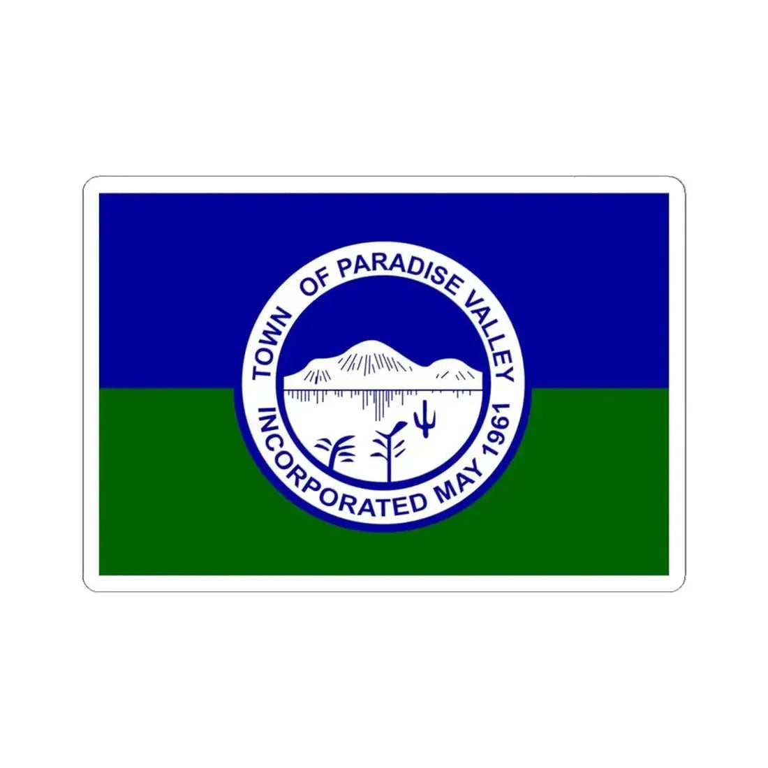 Flag of Paradise Valley Arizona (United States) STICKER Vinyl Kiss-Cut Decal 6 Inch White - The Sticker Space