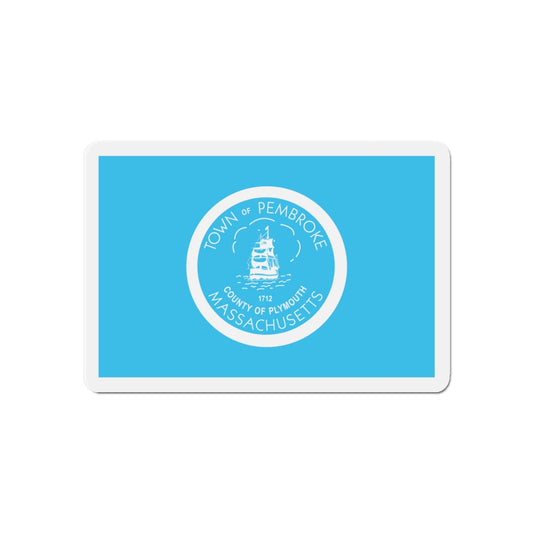 Flag of Pembroke Massachusetts - Die-Cut Magnet-6 × 6"-The Sticker Space