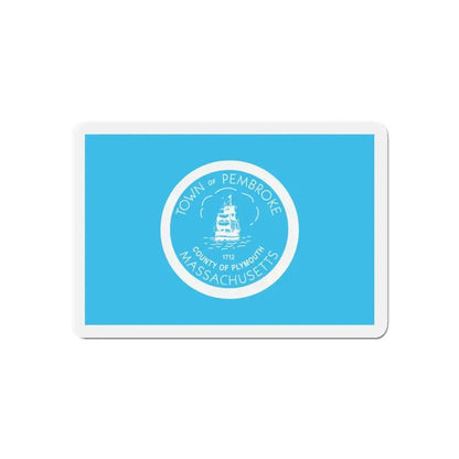 Flag of Pembroke Massachusetts - Refrigerator Magnet 6 Inch - The Sticker Space