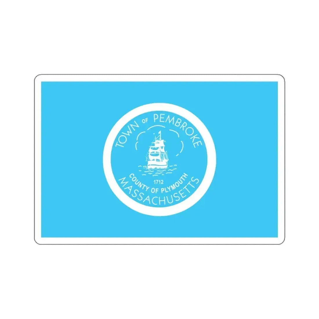 Flag of Pembroke, Massachusetts - STICKER Vinyl Kiss-Cut Decal 6 Inch White - The Sticker Space