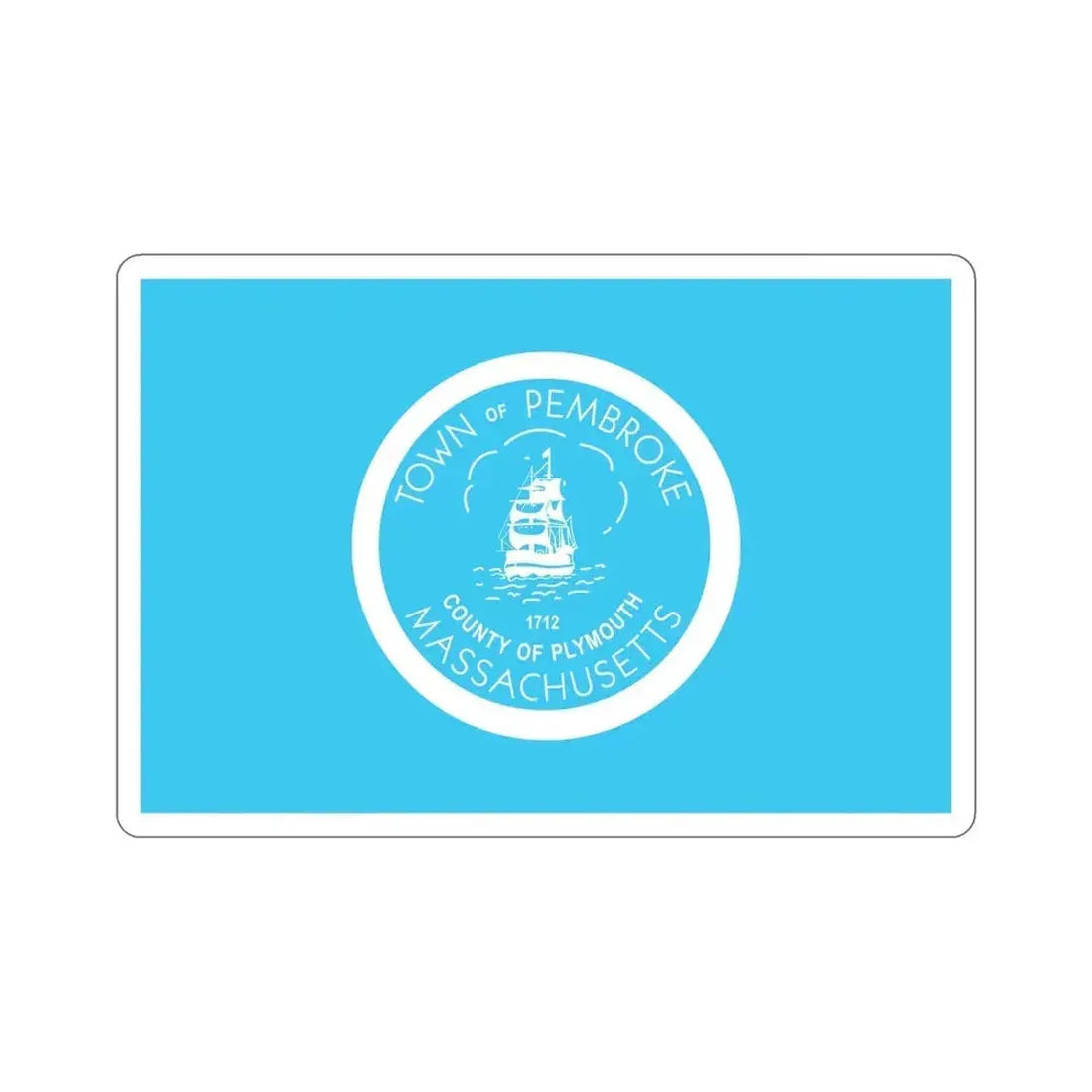 Flag of Pembroke Massachusetts USA STICKER Vinyl Die-Cut Decal 6 Inch - The Sticker Space
