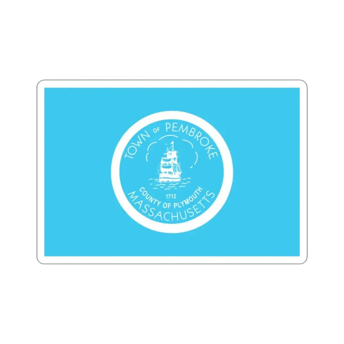 Flag of Pembroke Massachusetts USA STICKER Vinyl Die-Cut Decal - The Sticker Space