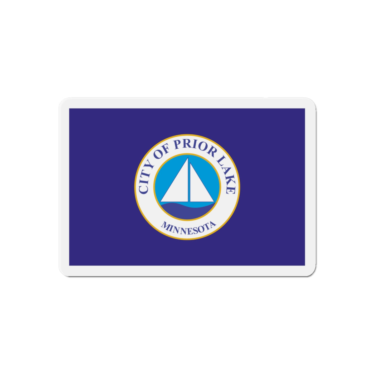 Flag of Prior Lake Minnesota - Die-Cut Magnet-6 × 6"-The Sticker Space