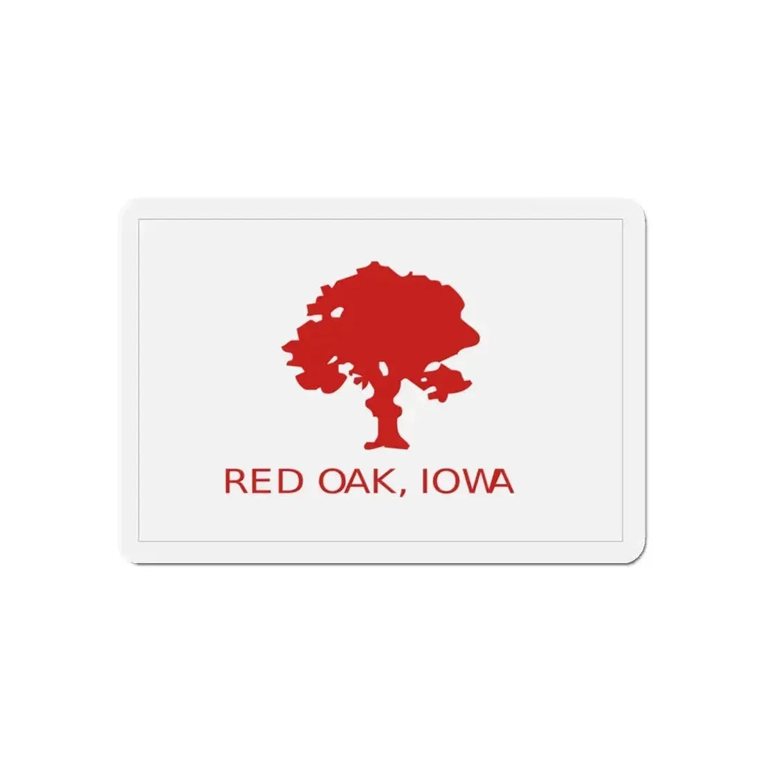 Flag of Red Oak Iowa - Refrigerator Magnet 5 Inch - The Sticker Space