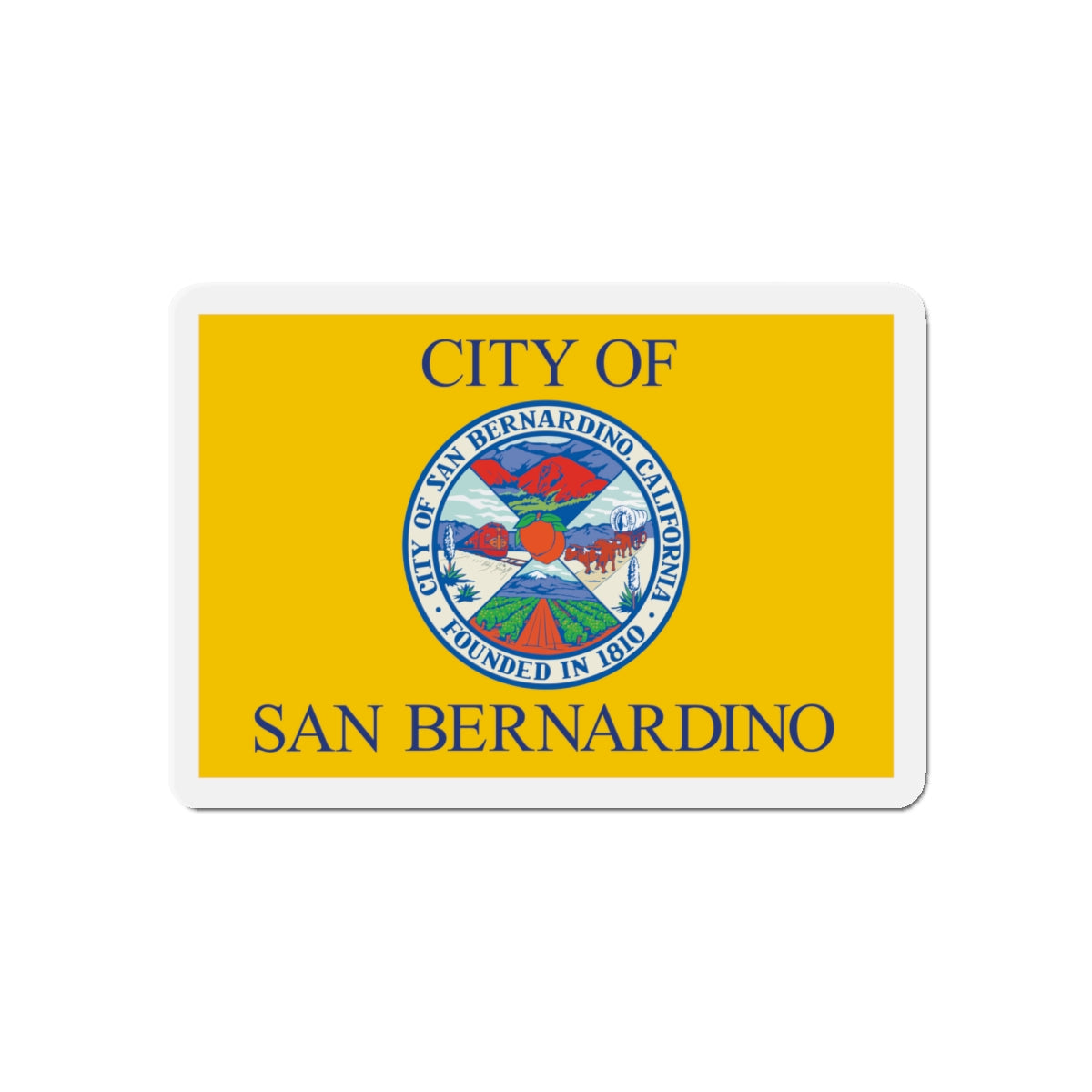 Flag of San Bernardino California - Die-Cut Magnet-5" x 5"-The Sticker Space