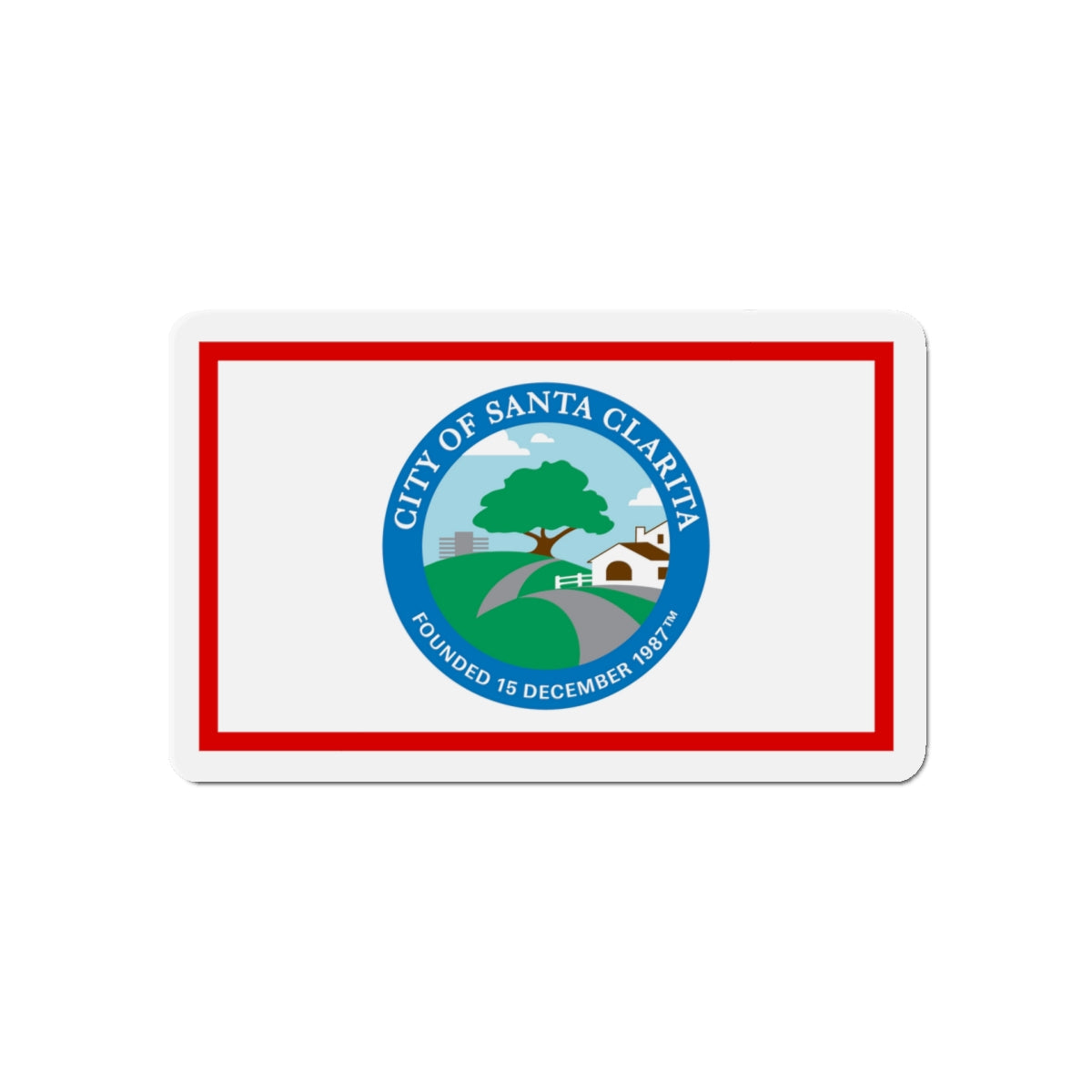 Flag of Santa Clarita California - Die-Cut Magnet-5" x 5"-The Sticker Space