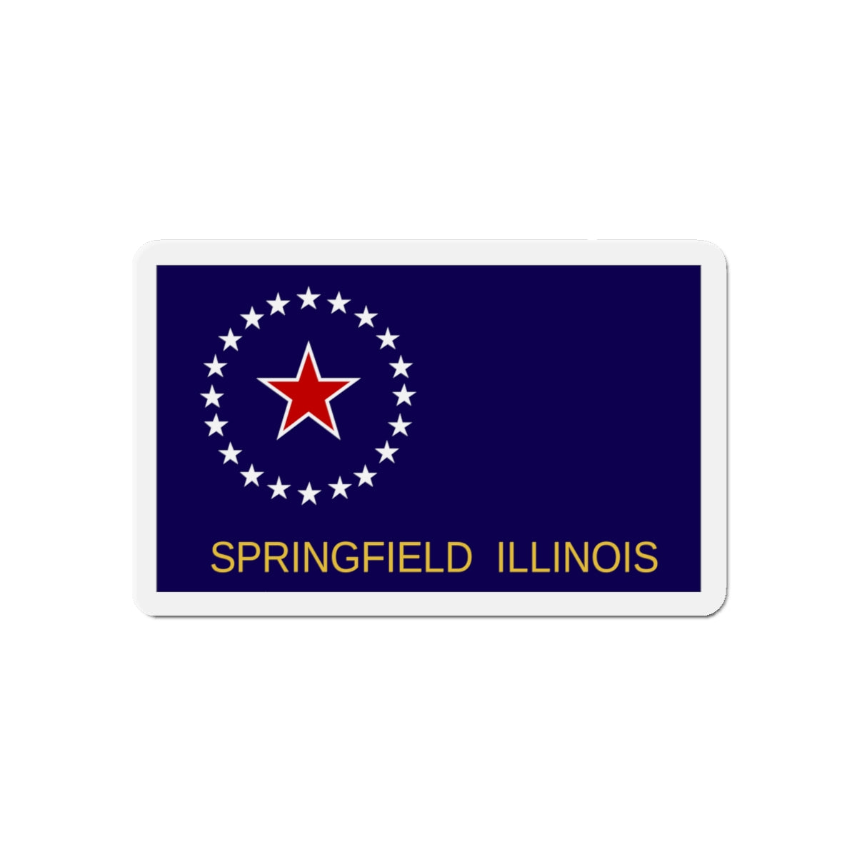 Flag of Springfield Illinois - Die-Cut Magnet-5" x 5"-The Sticker Space