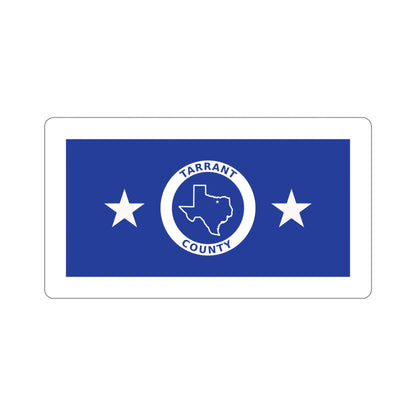 Flag of Tarrant County Texas STICKER Vinyl Die-Cut Decal-5 Inch-The Sticker Space