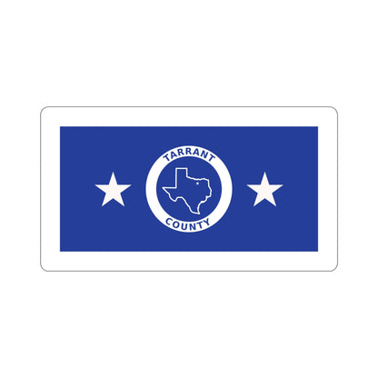 Flag of Tarrant County Texas STICKER Vinyl Die-Cut Decal-6 Inch-The Sticker Space