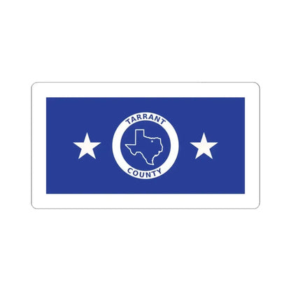 Flag of Tarrant County Texas (United States) STICKER Vinyl Kiss-Cut Decal 3 Inch White - The Sticker Space