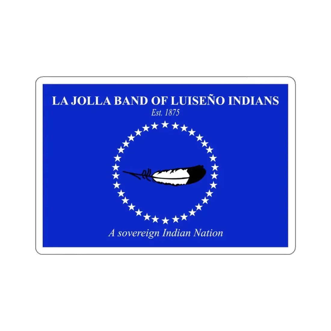 Flag of the La Jolla Band of Luiseño Indians STICKER Vinyl Die-Cut Decal 6 Inch - The Sticker Space