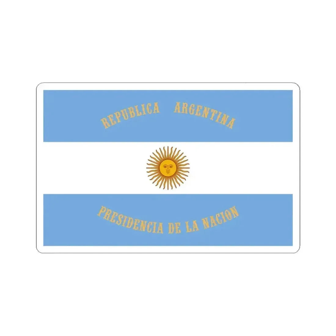 Flag of the President of Argentina (Argentina) STICKER Vinyl Kiss-Cut Decal 3 Inch White - The Sticker Space