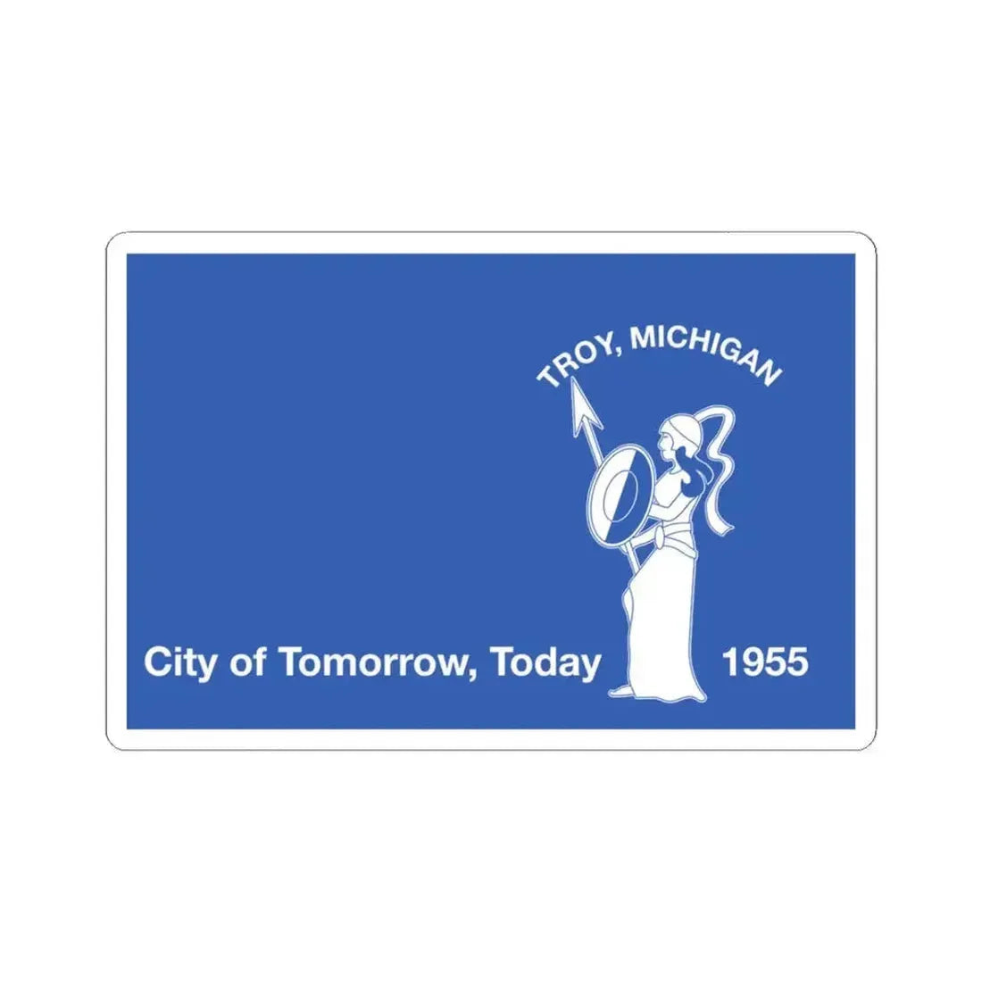 Flag of Troy Michigan (United States) STICKER Vinyl Kiss-Cut Decal 3 Inch White - The Sticker Space