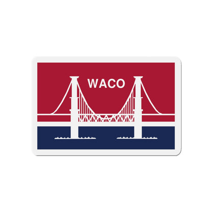 Flag of Waco Texas - Die-Cut Magnet-4" x 4"-The Sticker Space