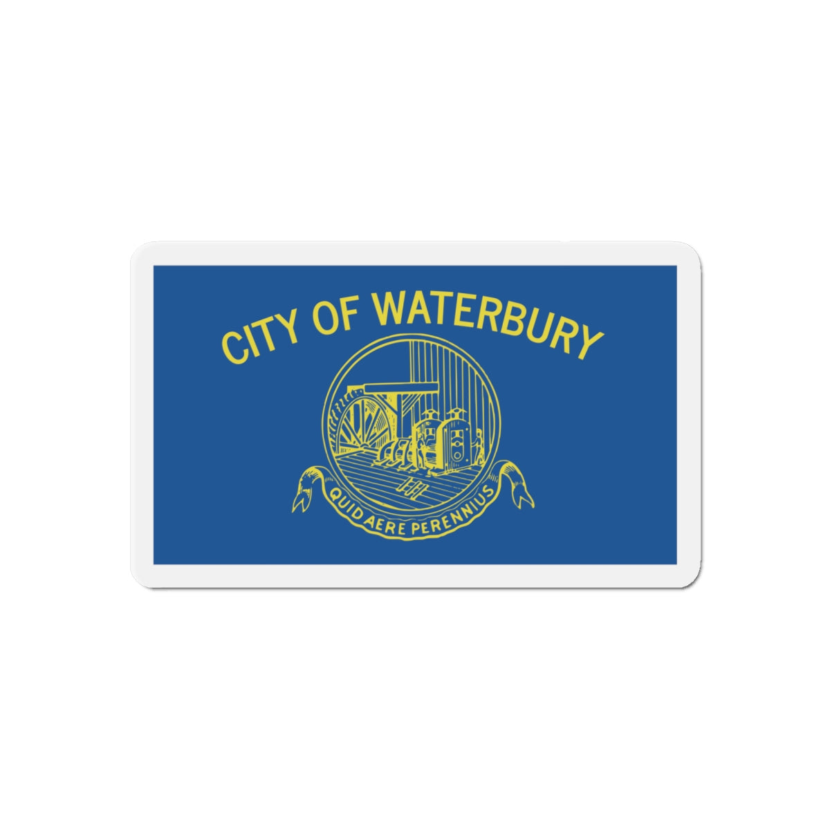 Flag of Waterbury Connecticut - Die-Cut Magnet-6 × 6"-The Sticker Space