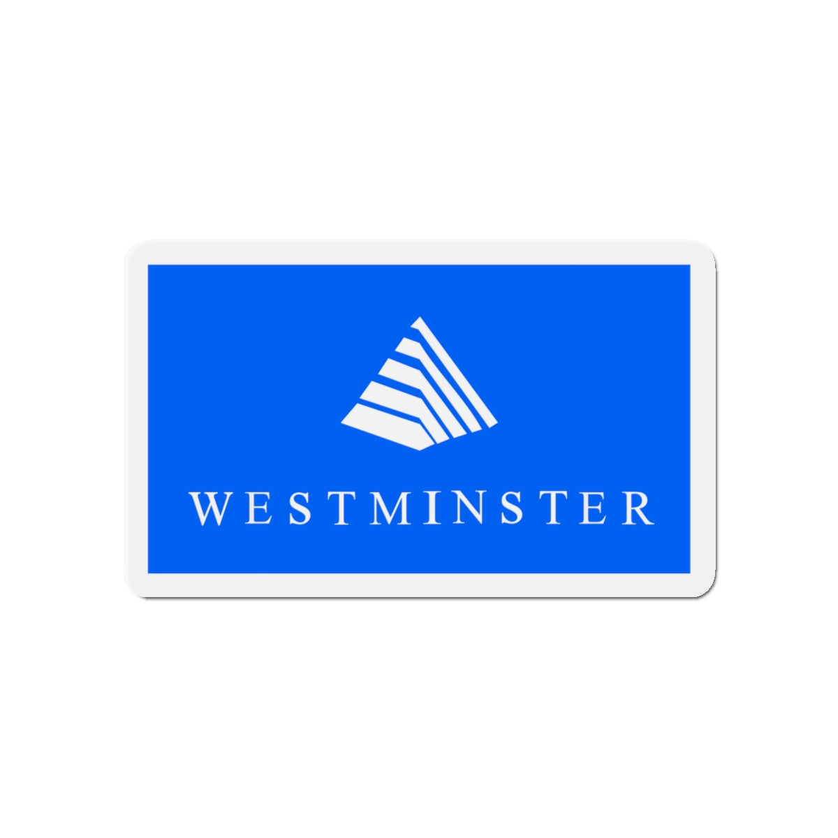 Flag of Westminster Colorado - Die-Cut Magnet-4" x 4"-The Sticker Space