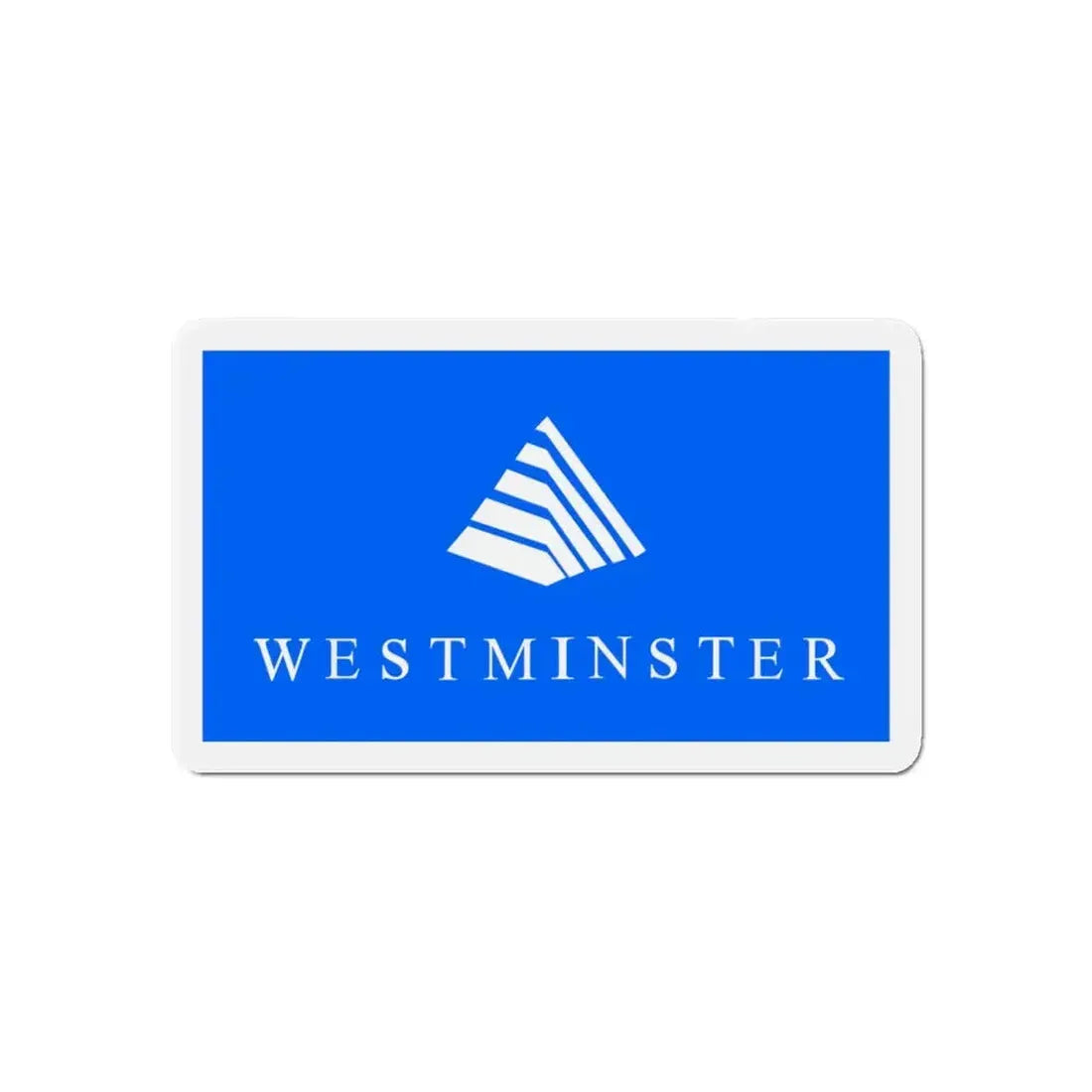 Flag of Westminster Colorado - Refrigerator Magnet 6 Inch - The Sticker Space