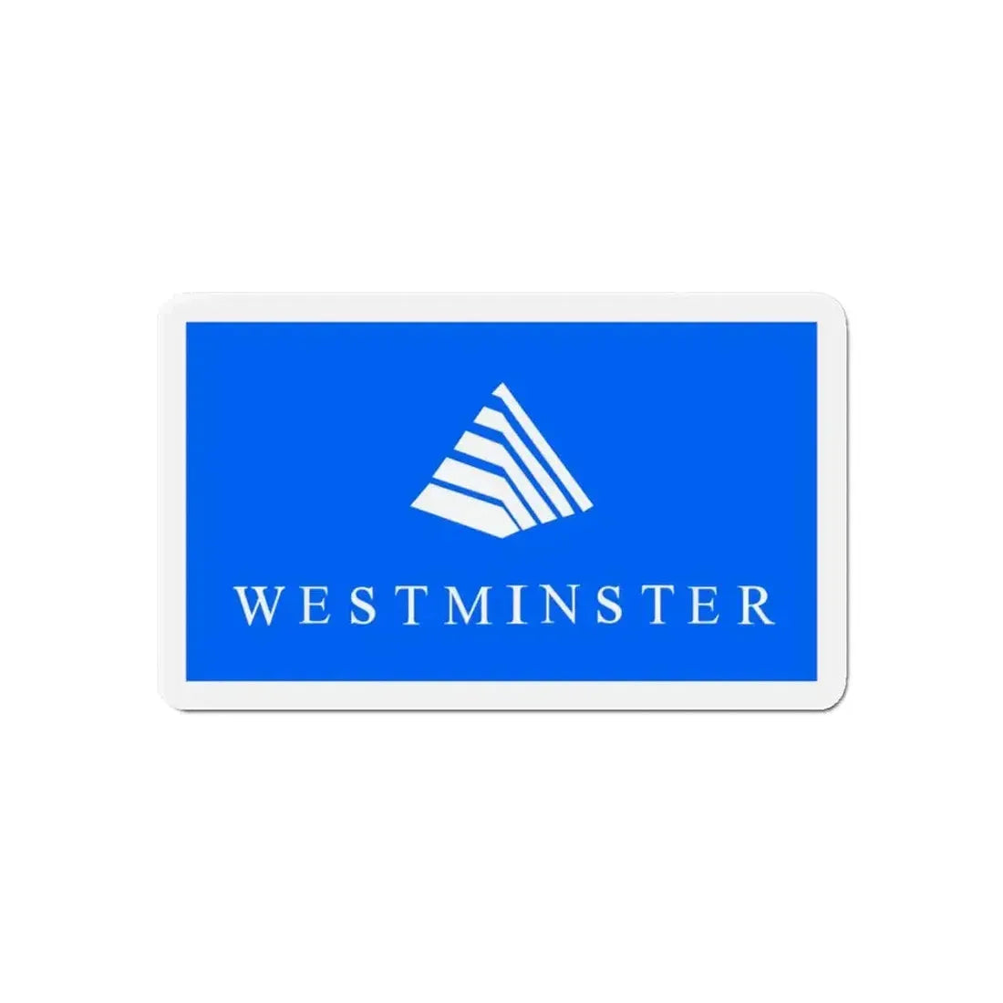 Flag of Westminster Colorado - Refrigerator Magnet - The Sticker Space