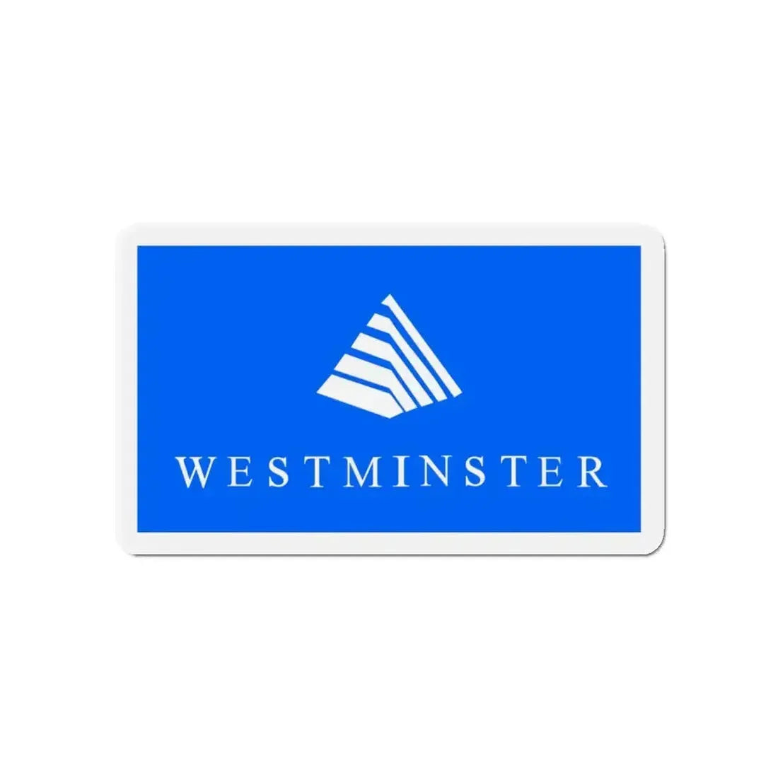 Flag of Westminster Colorado - Refrigerator Magnet - The Sticker Space