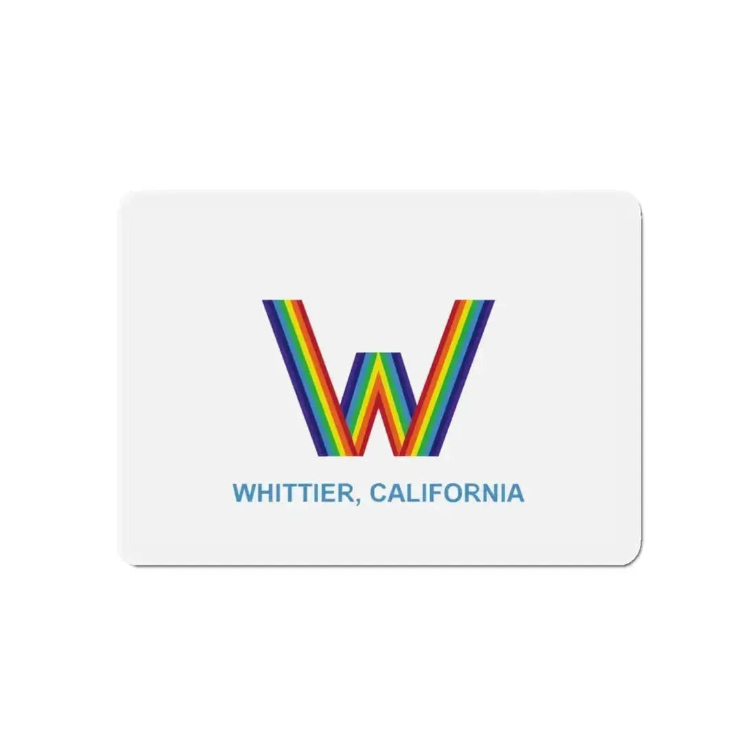 Flag of Whittier California - Refrigerator Magnet - The Sticker Space