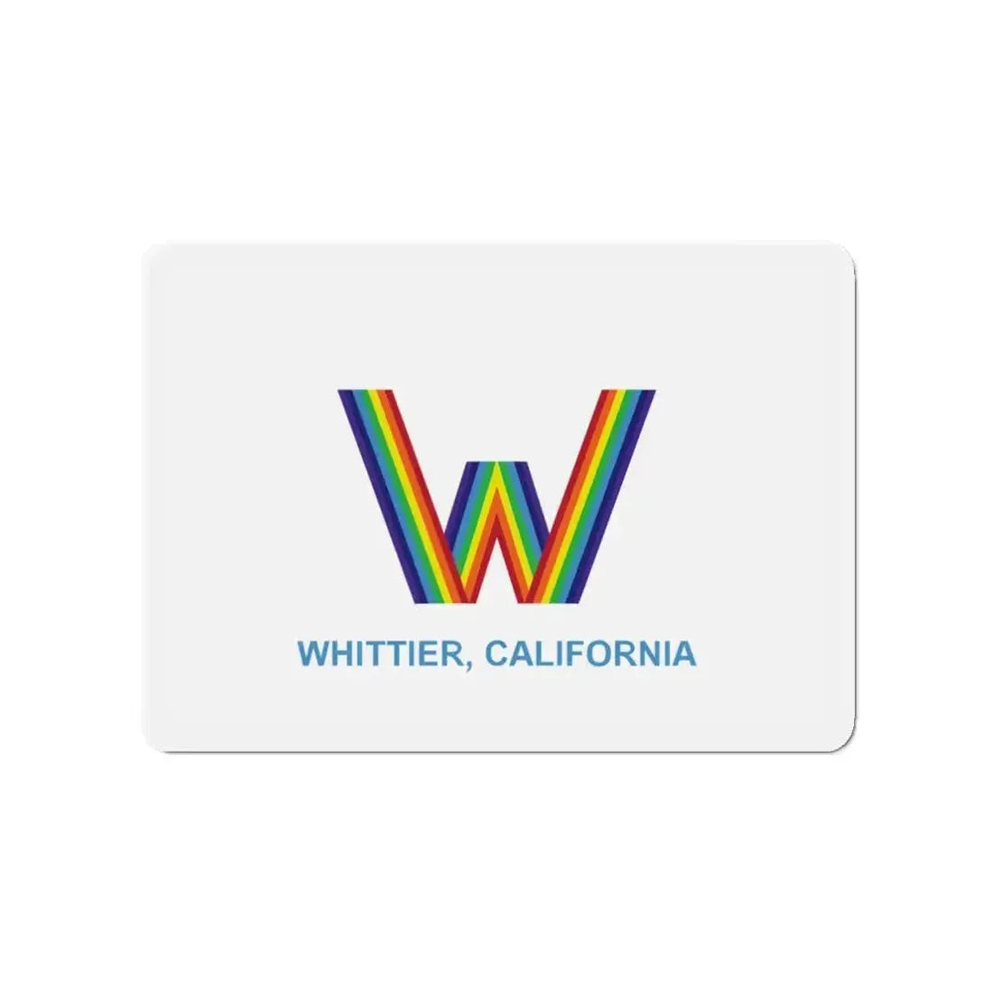 Flag of Whittier California - Refrigerator Magnet - The Sticker Space