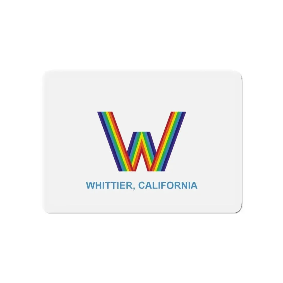 Flag of Whittier California - Refrigerator Magnet - The Sticker Space