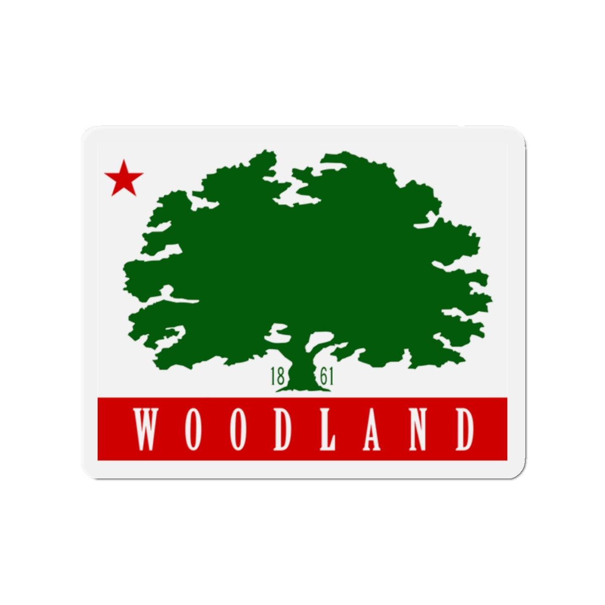 Flag of Woodland California - Die-Cut Magnet-2" x 2"-The Sticker Space