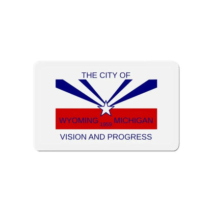 Flag of Wyoming Michigan - Refrigerator Magnet 6 Inch - The Sticker Space
