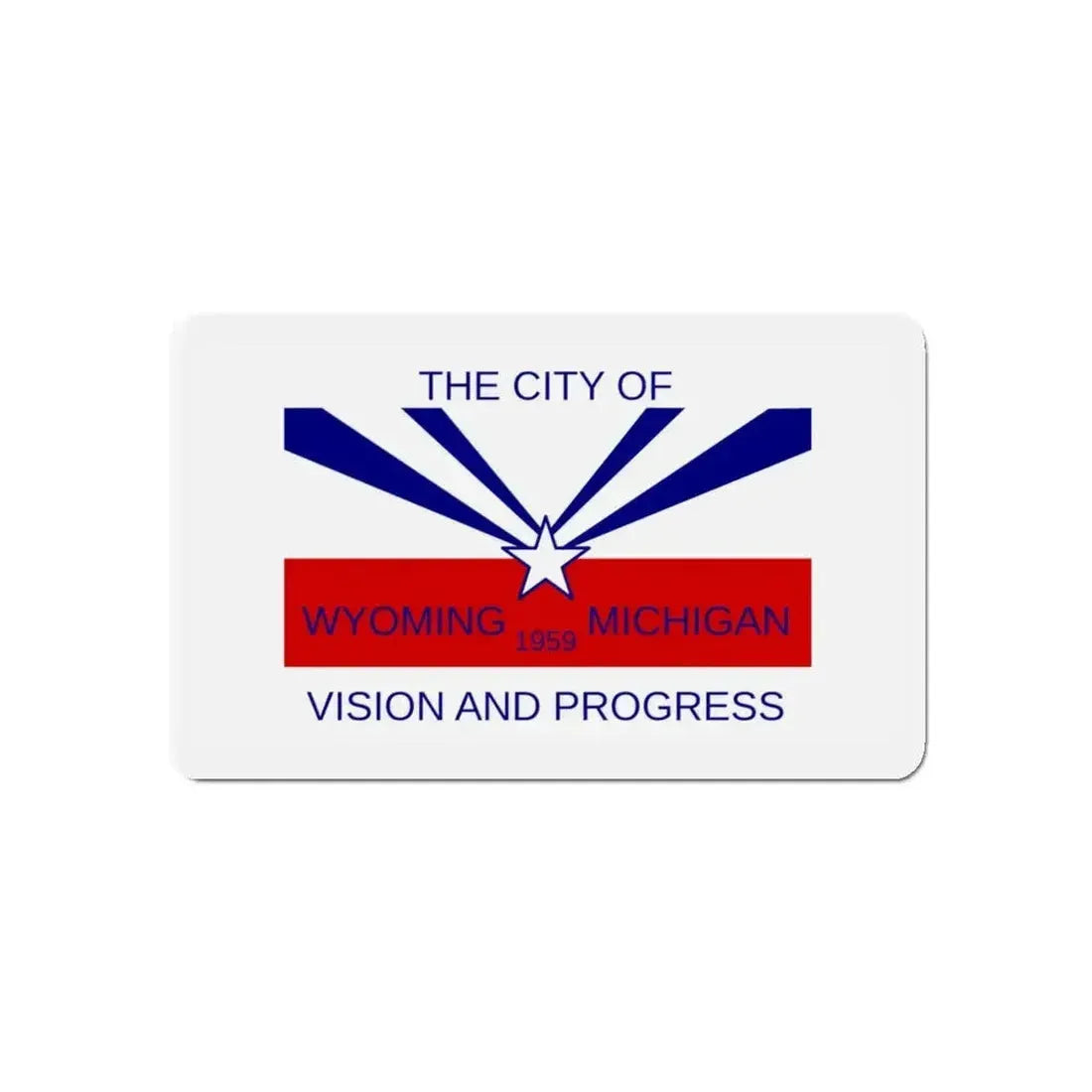 Flag of Wyoming Michigan - Refrigerator Magnet - The Sticker Space