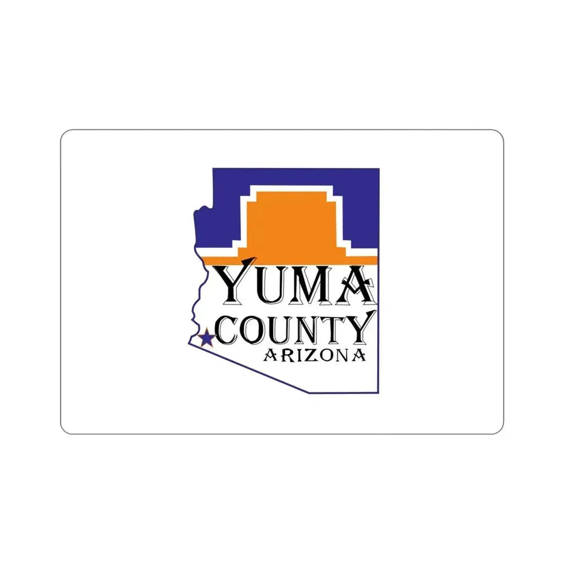 Flag of Yuma County Arizona STICKER Vinyl Die-Cut Decal 5 Inch - The Sticker Space