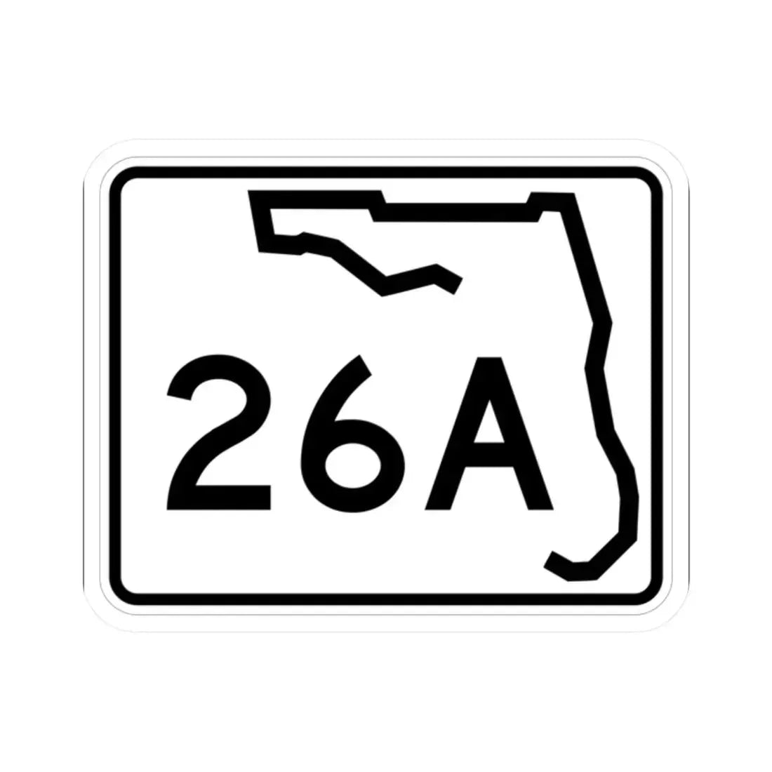 Florida 26A (Florida) (Road Sign) STICKER Vinyl Kiss-Cut Decal 2 Inch White - The Sticker Space
