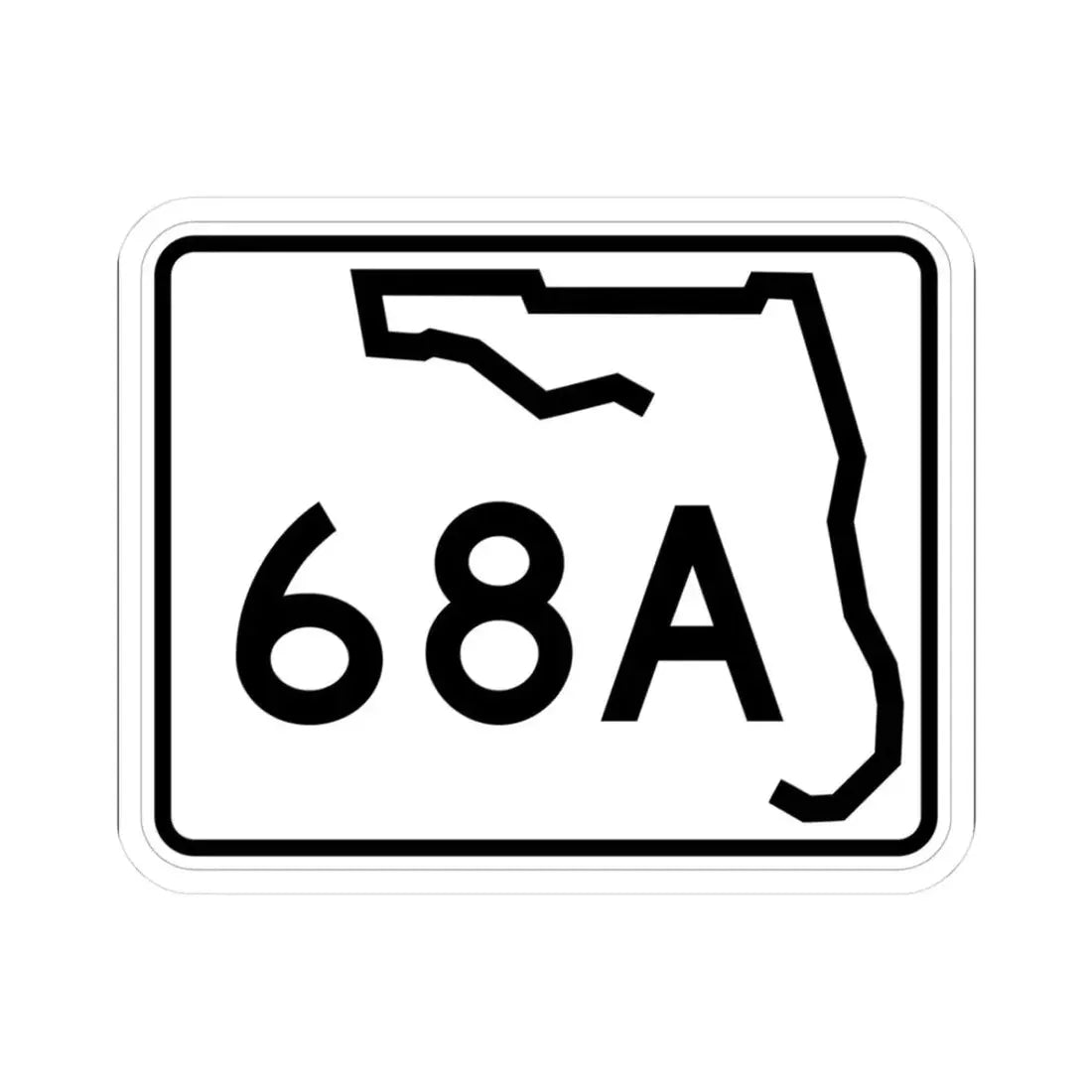 Florida 68A (Florida) (Road Sign) STICKER Vinyl Kiss-Cut Decal 3 Inch White - The Sticker Space