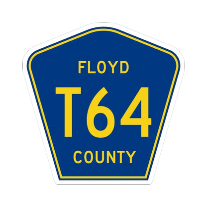Floyd County Route T64 IA (Iowa) (Road Sign) STICKER Vinyl Kiss-Cut Decal 3 Inch White - The Sticker Space