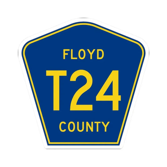 Floyd County T24 IA (Iowa) (Road Sign) STICKER Vinyl Kiss-Cut Decal 2 Inch White - The Sticker Space
