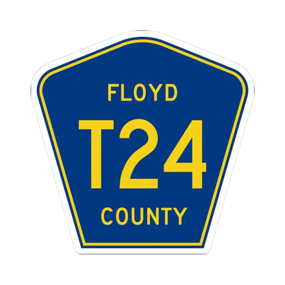 Floyd County T24 IA (Iowa) (Road Sign) STICKER Vinyl Kiss-Cut Decal 3 Inch White - The Sticker Space