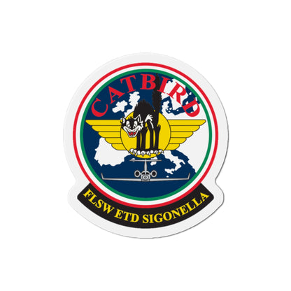 FLSW ETD Sigonella Catbird Fleet Logistics Support Wing Executive Transport Detachment (U.S. Navy) Die-Cut Magnet-2" x 2"-The Sticker Space