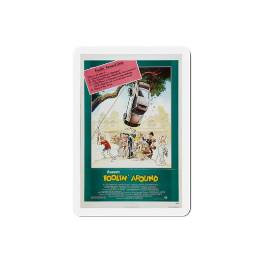 Foolin' Around 1980 Movie Poster Refrigerator Magnet 2 Inch - The Sticker Space