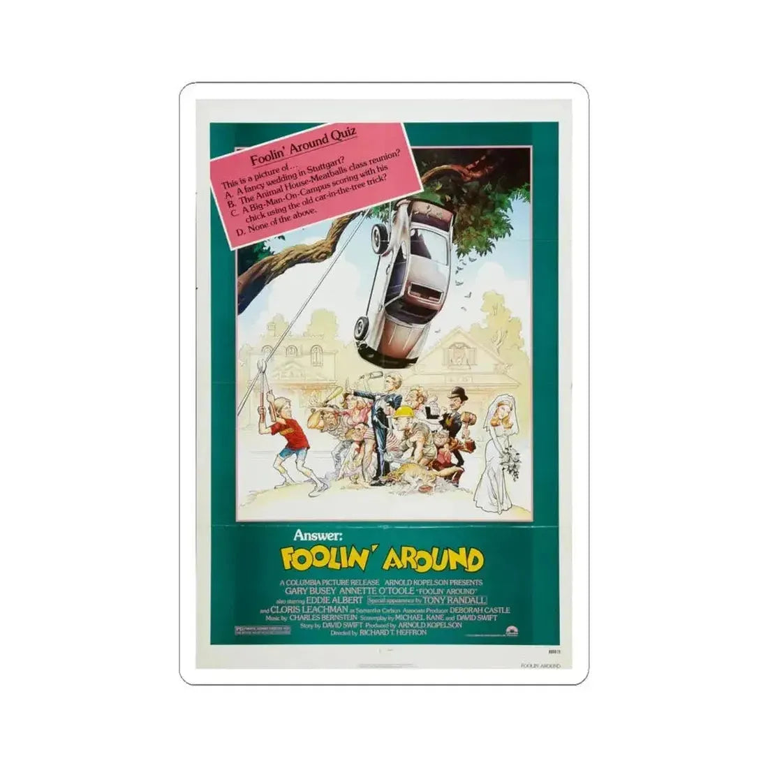 Foolin' Around 1980 Movie Poster - STICKER Vinyl Kiss-Cut Decal 6 Inch White - The Sticker Space
