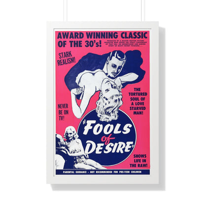 FOOLS OF DESIRE 1937 - Framed Movie Poster-20" x 30"-The Sticker Space