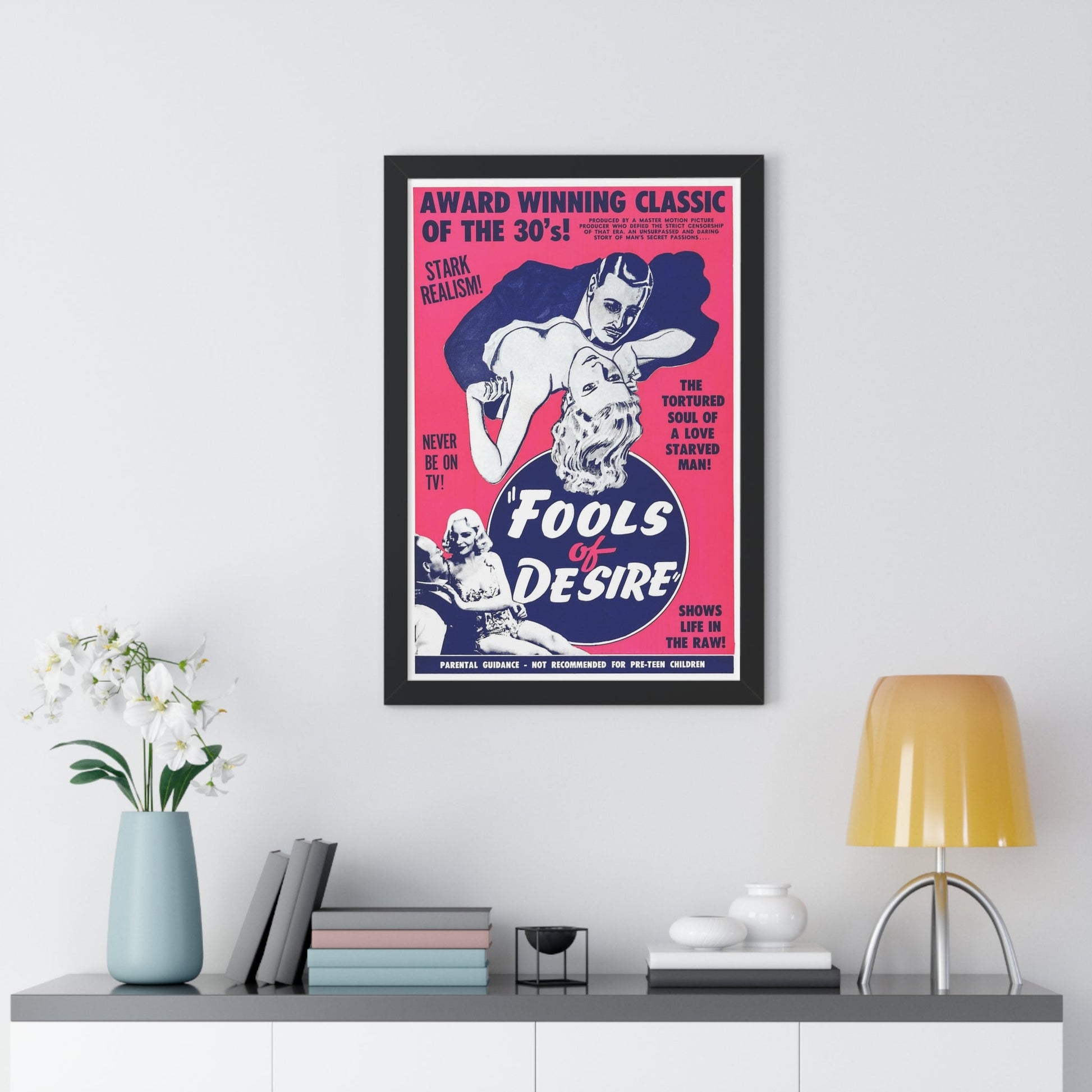 FOOLS OF DESIRE 1937 - Framed Movie Poster-The Sticker Space