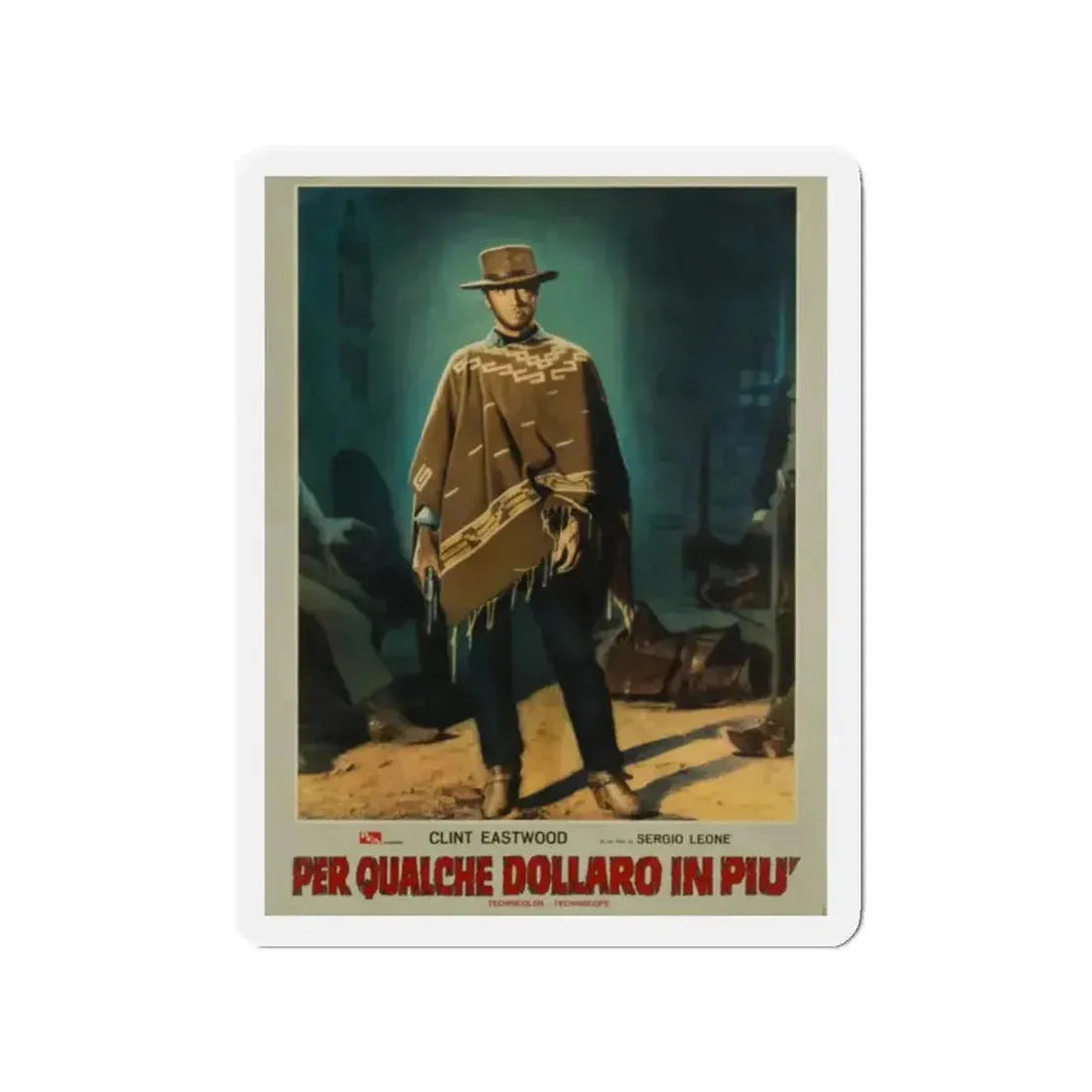 FOR A FEW DOLLARS MORE 1965 Movie Poster - Refrigerator Magnet - The Sticker Space
