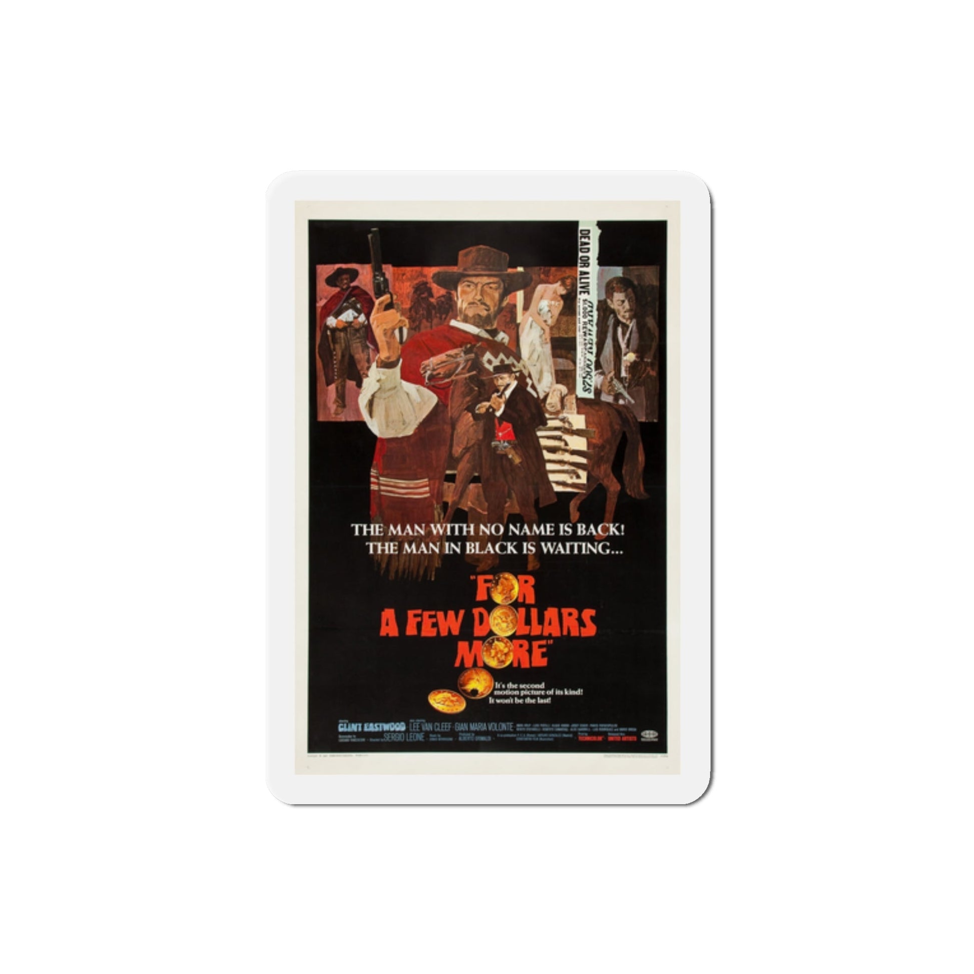 For a Few Dollars More 1966 Movie Poster Die-Cut Magnet-2 Inch-The Sticker Space