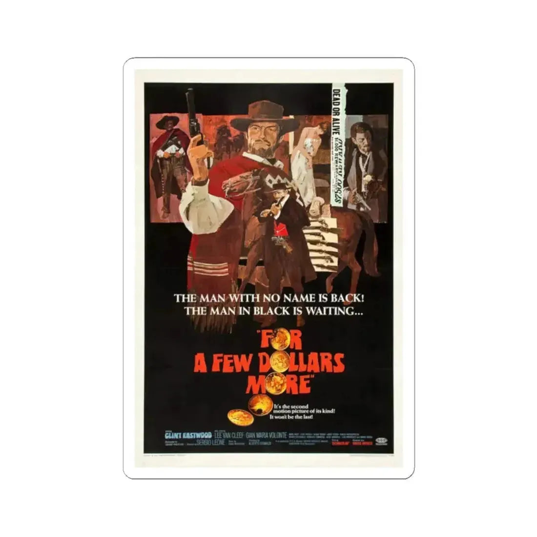 For a Few Dollars More 1966 Movie Poster - STICKER Vinyl Kiss-Cut Decal 2 Inch White - The Sticker Space
