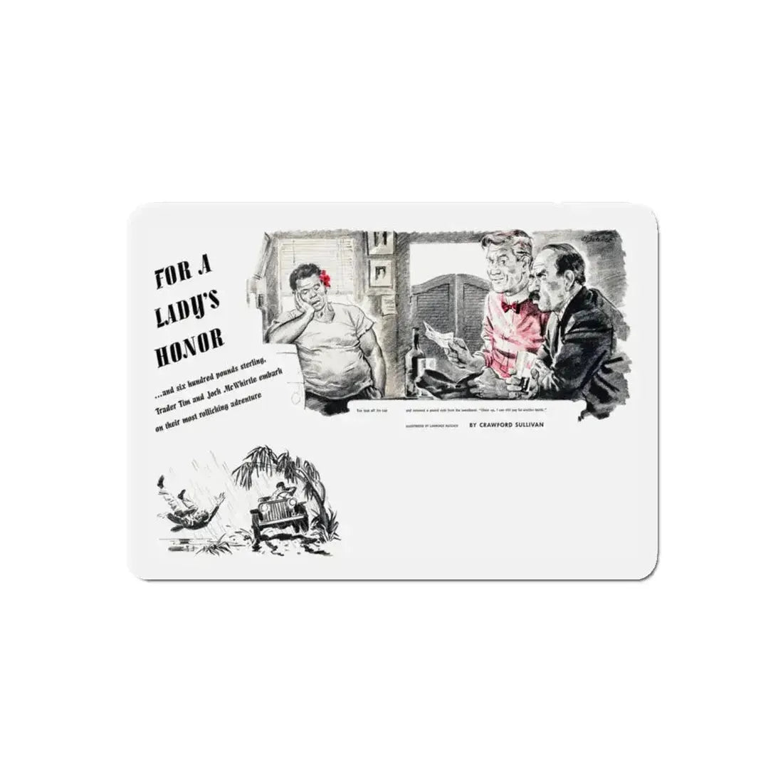 For A Lady's Honor, Liberty magazine, May, 1948 (Magazine Illustration) Refrigerator Magnet 5 Inch Die-Cut - The Sticker Space