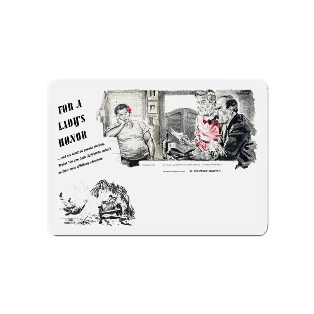 For A Lady's Honor, Liberty magazine, May, 1948 (Magazine Illustration) Refrigerator Magnet - The Sticker Space